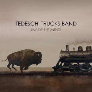 Tedeschi Trucks Band 2013 - Made Up Mind